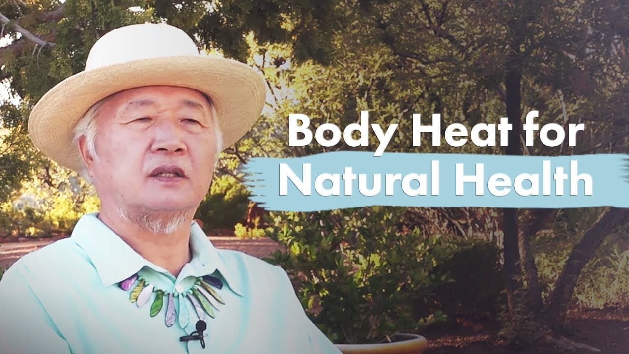 Body Heat for Natural Health