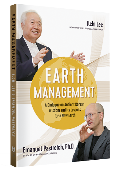 Earth Management by Ilchi Lee and Dr. Emanuel Pastreich