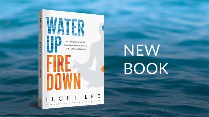 Water Up Fire Down book by Ilchi Lee