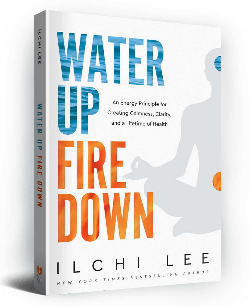 Water Up Fire Down book by Ilchi Lee