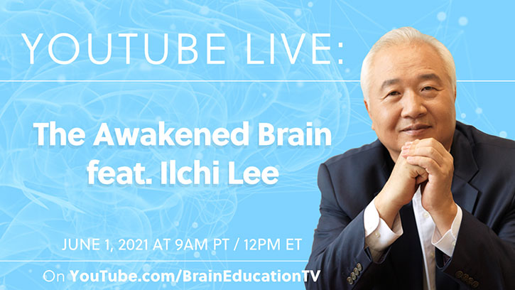 Ilchi Lee YouTube Live Awakened Brain