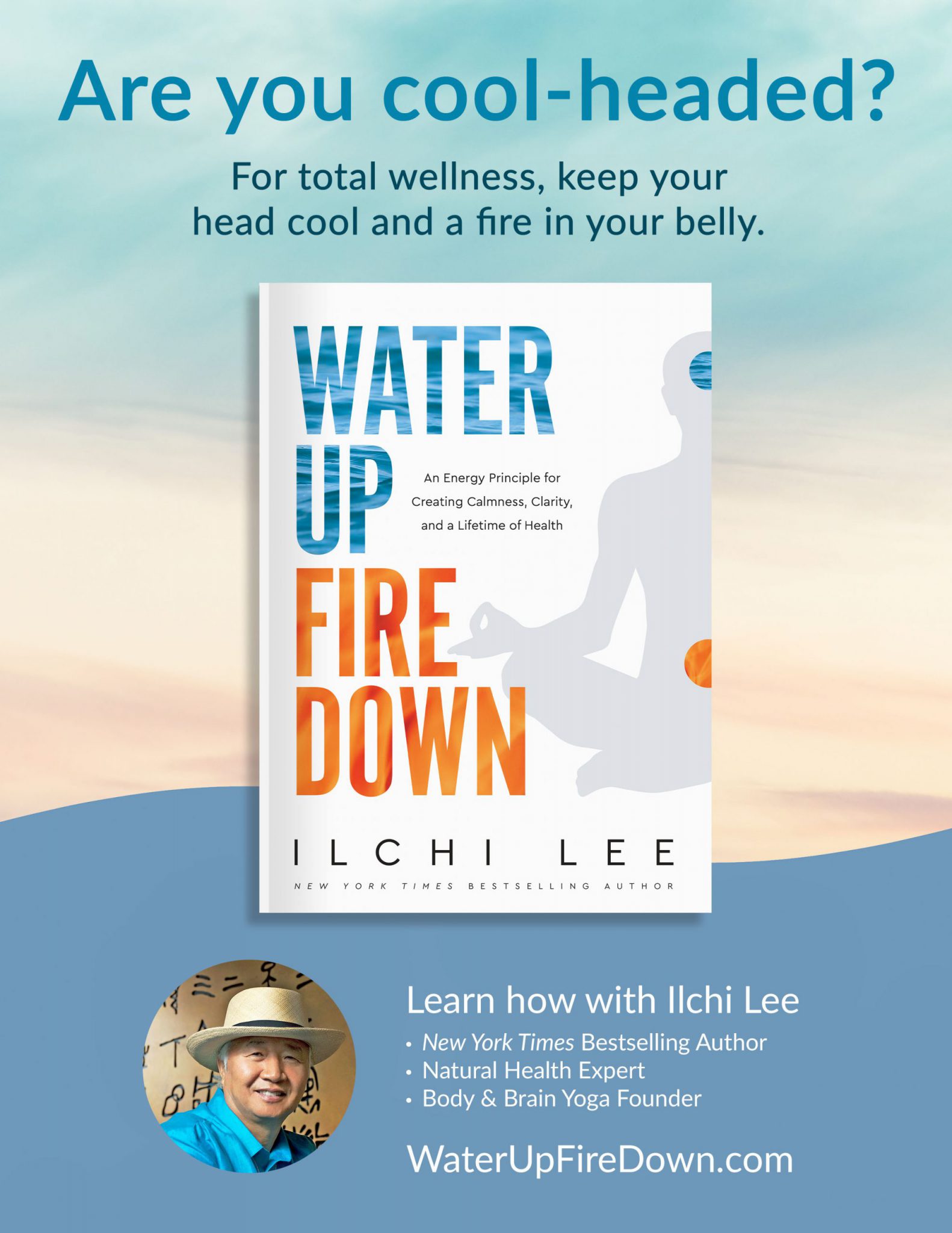 Water Up Fire Down Resources Ilchi Lee