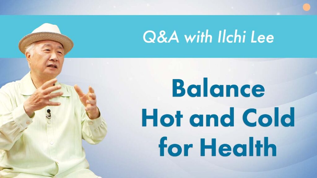 Balance hot and cold for health