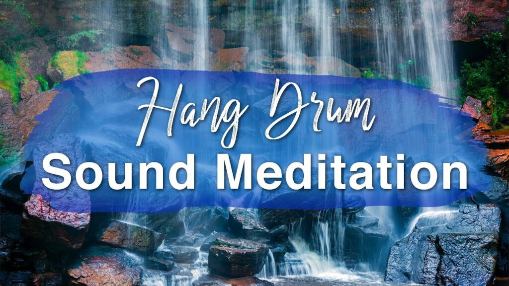 hang drum sound meditation