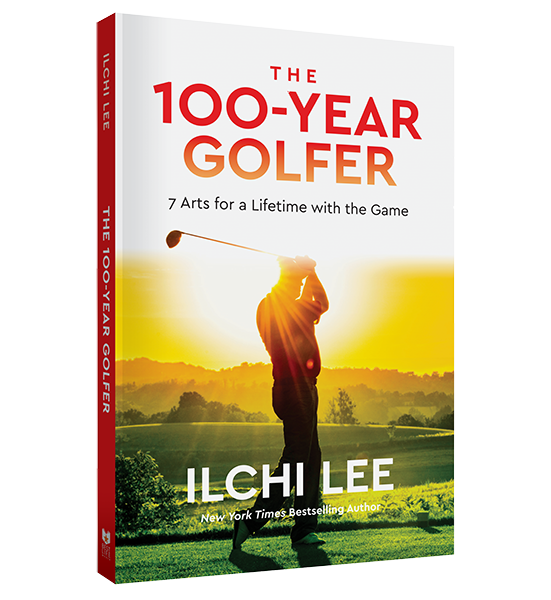 The 100-Year Golfer paperback by Ilchi Lee