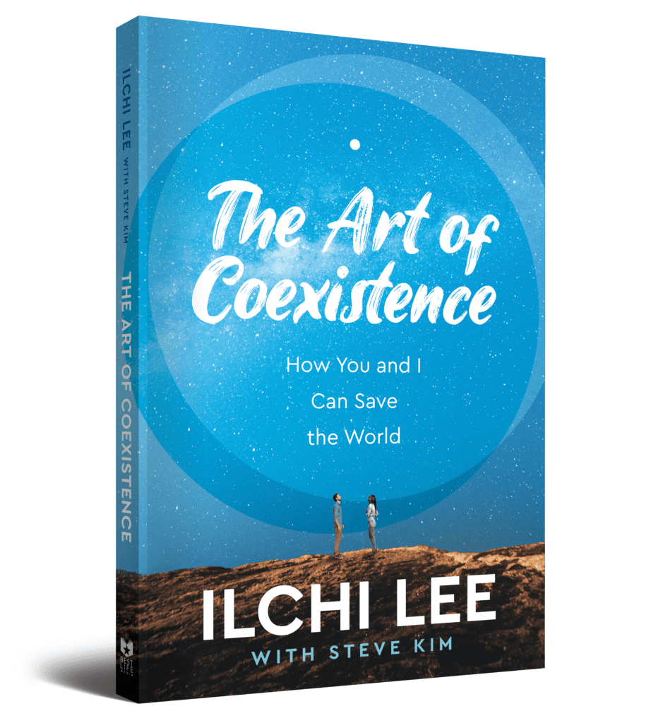 The Art of Coexistence by Ilchi Lee with Steve Kim