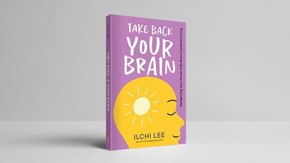 Take Back Your Brain by Ilchi Lee