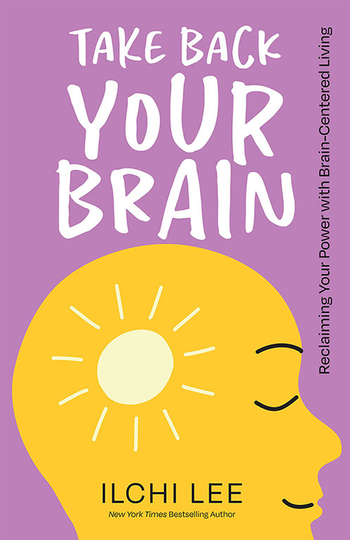 "Take Back Your Brain" by Ilchi Lee