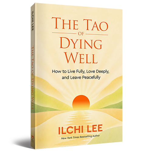 The Tao of Dying Well by Ilchi Lee